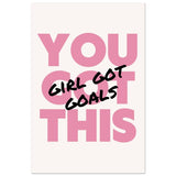 Empowered Mindset: Girl Got Goals | Wall art print - Aluminum Print - 40x60 cm / 16x24″ - 