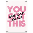 Empowered Mindset: Girl Got Goals | Wall art print - Acrylic Print - 30x45 cm / 12x18″ - 