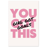 Empowered Mindset: Girl Got Goals | Wall art print - Aluminum Print - 60x90 cm / 24x36″ - 