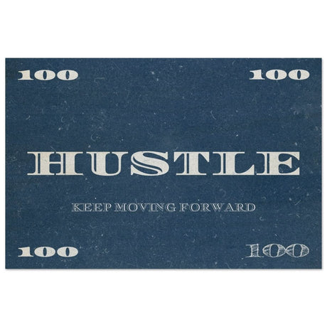 Hustle | Keep Moving Forward | Motivational Art Wall art print - Wood Prints - 30x45 cm / 12x18″ - 