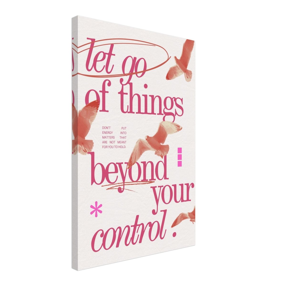 Let Go of things beyond your control | Wall art print - 40x60 cm / 16x24″ - Canvas - 