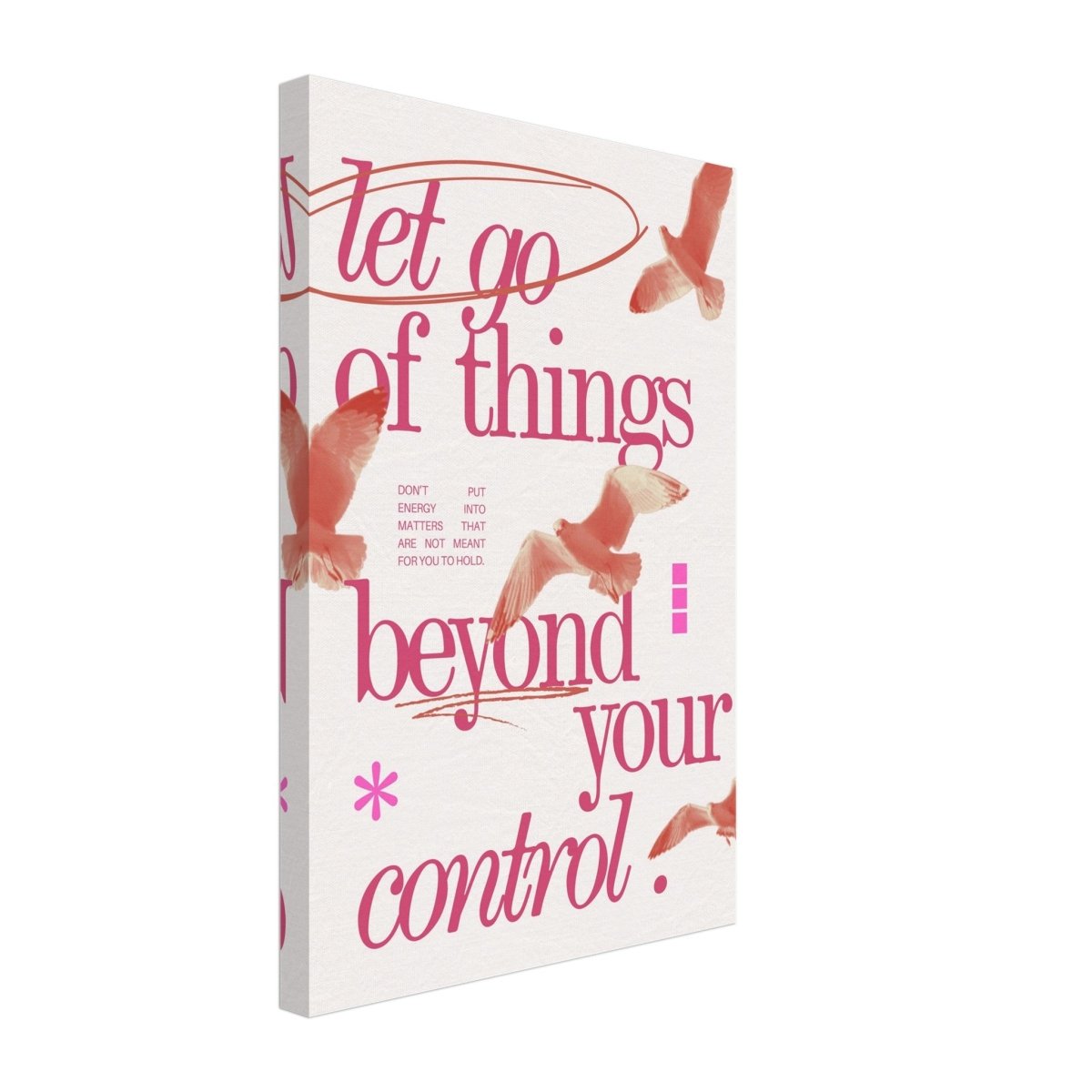 Let Go of things beyond your control | Wall art print - 30x45 cm / 12x18″ - Canvas - 