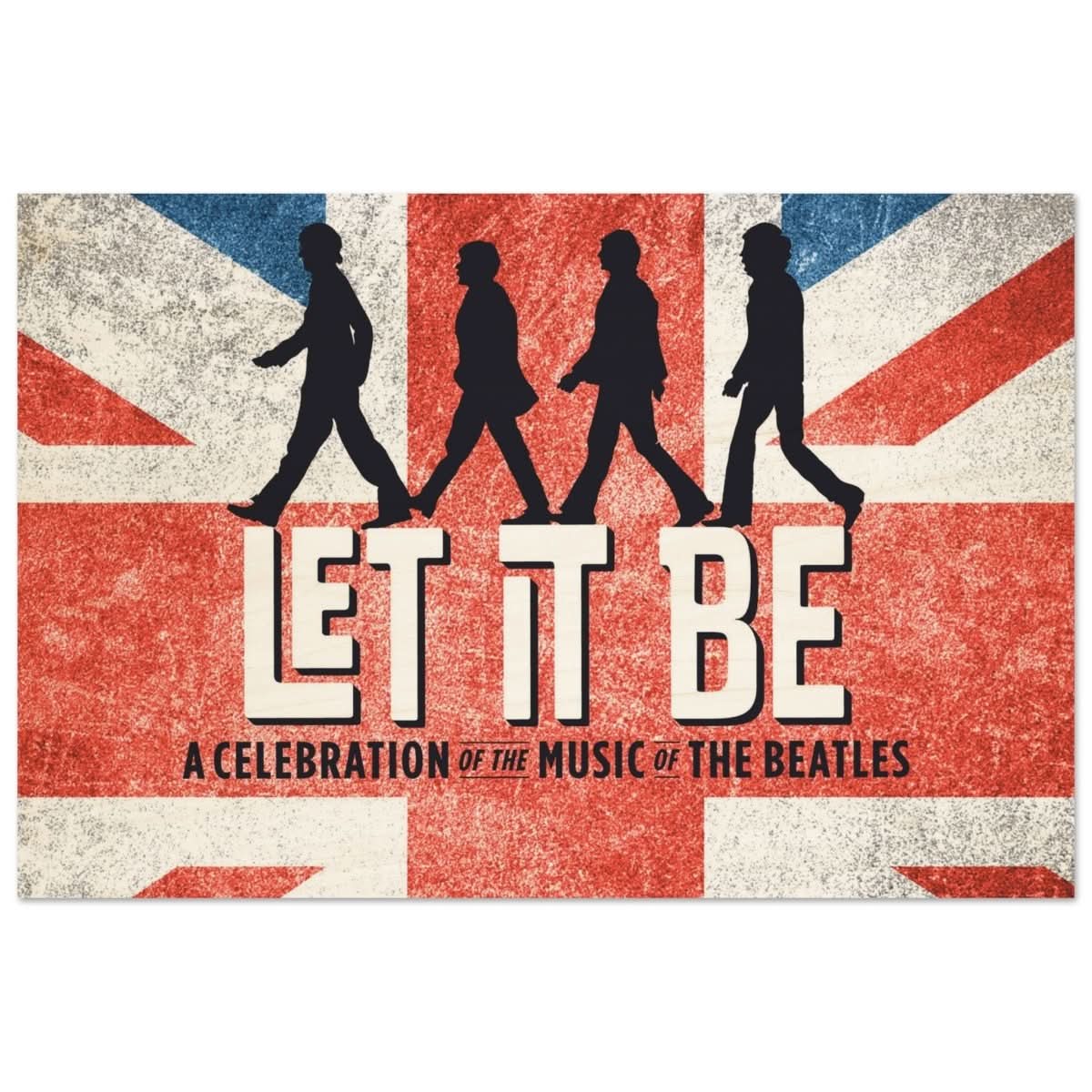 Let It Be – A Tribute to The Beatles | Pop Art - 30x45 cm / 12x18″ - Wood Prints - 