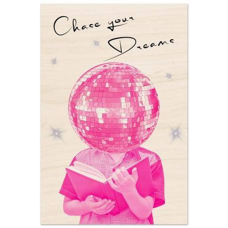 Motivational Art wall art print | Chase Your Dreams - Wood Prints - 30x45 cm / 12x18″ - 