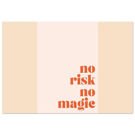 Motivational Art wall art print | No Risk No Magic - Foam Landscape - 70x100 cm / 28x40″ - 