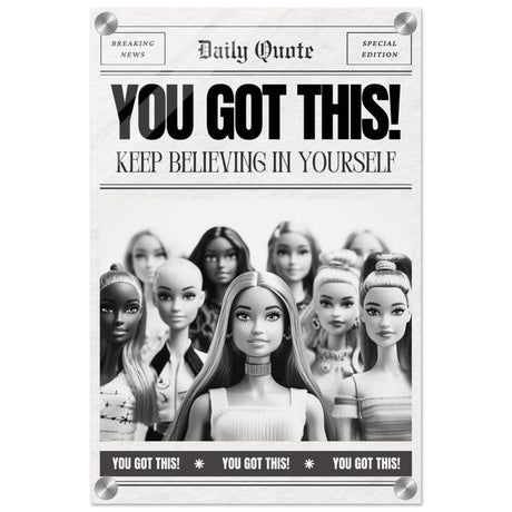 Motivational Art wall art print | You Got This! - Acrylic Print - 30x45 cm / 12x18″ - 