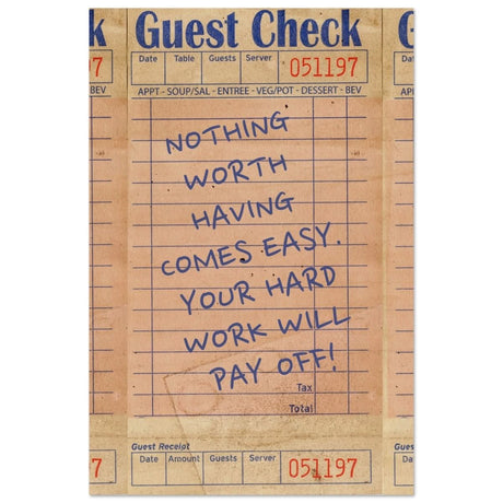 Nothing Worth Having Comes Easy | Motivational Pop Art wall art print - Wood Prints - 50x75 cm / 20x30″ - 