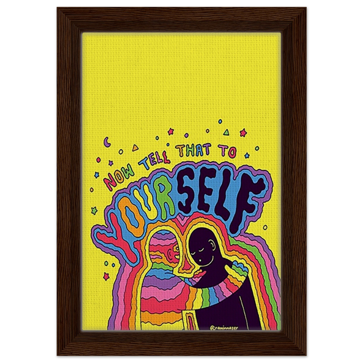 "Now Tell That to Yourself" – Radiant Inner Kindness Message | Wall Art Print - Framed Canvas - 20x30 cm / 8x12″ - Dark wood frame