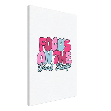 Optimistic Focus: Good Vibes Only | motivational art print - 50x75 cm / 20x30″ - Canvas - 