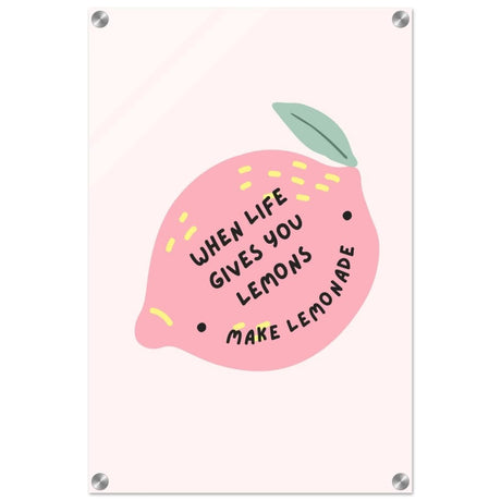 Turn Challenges into Strength: When Life Gives You Lemons | Wall art print - 40x60 cm / 16x24″ - Acrylic Print - 