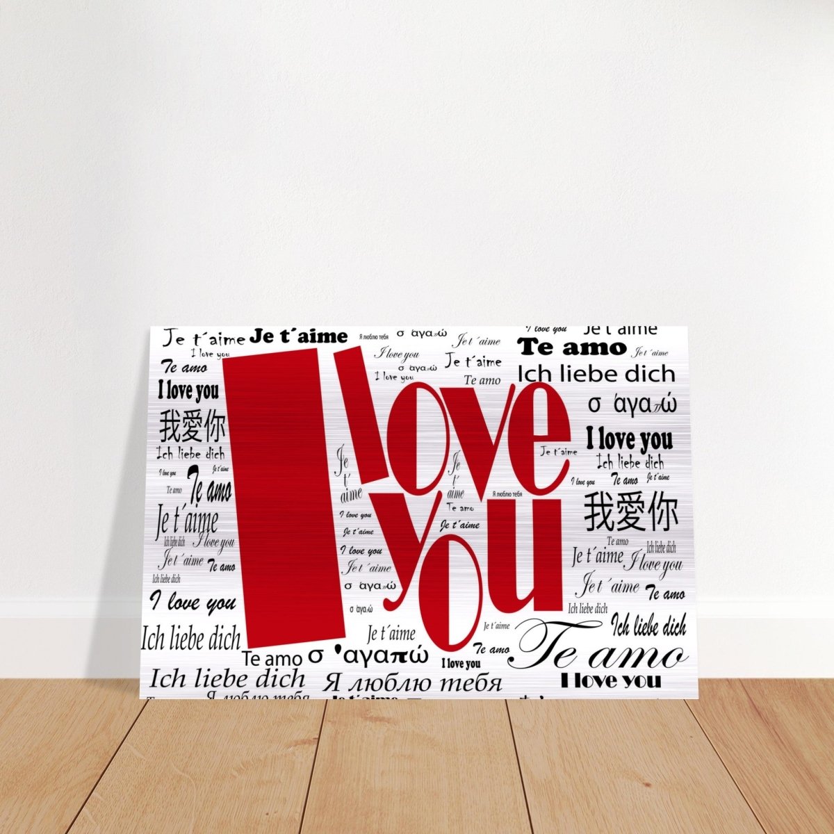 Universal Affection - I Love You in Every Language | Digital Pop Art - Brushed Aluminum Print - 30x45 cm / 12x18″ - 