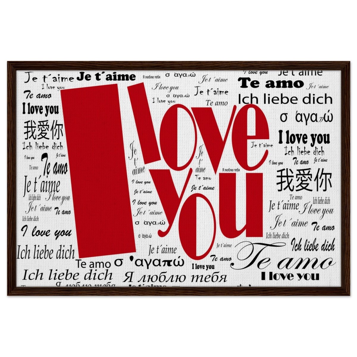 Universal Affection - I Love You in Every Language | Digital Pop Art - Framed Canvas - 60x90 cm / 24x36″ - Dark wood frame