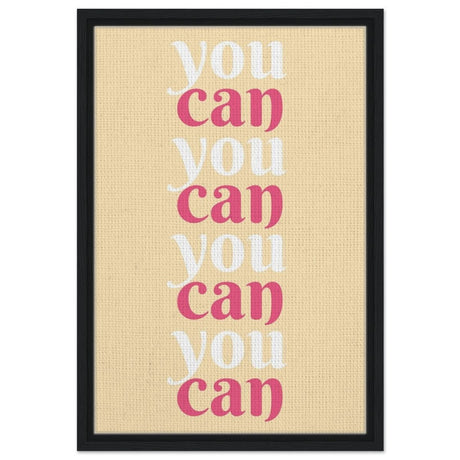 "You Can" | Motivational Art wall art print - Framed Canvas - 40x60 cm / 16x24″ - Black frame